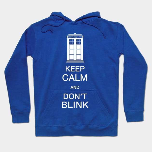 keep calm and dont blink Hoodie by danielasynner